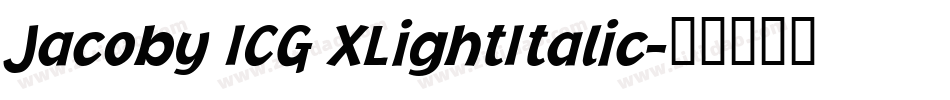 Jacoby ICG XLightItalic字体转换